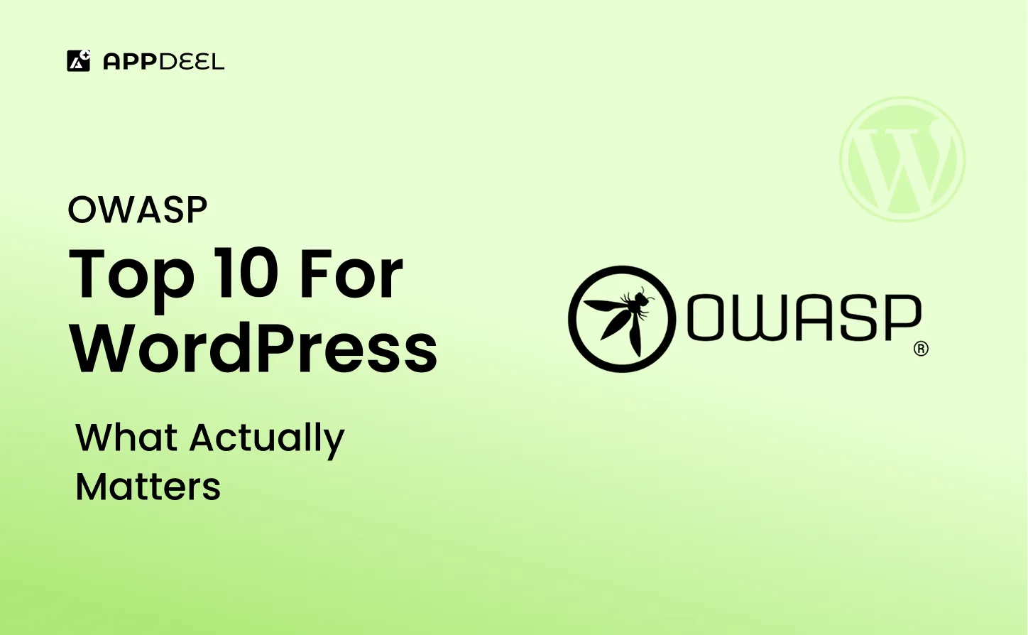 OWASP Top 10 for WordPress: What Actually Matters